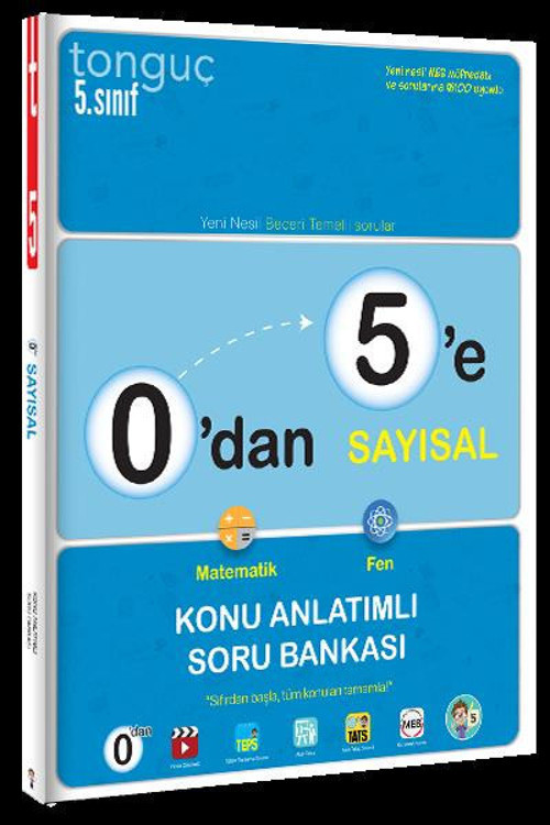 0 DAN 5 E SAYISAL KONU ANLATIMLI SORU BANKASI - TONGUÇ