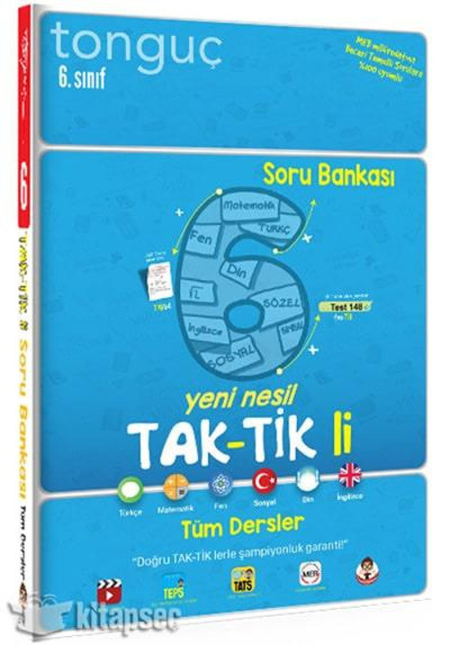 6.SINIF TAKTİKLİ TÜM DERSLER SORU BANKASI - TONGUÇ AKADEMİ