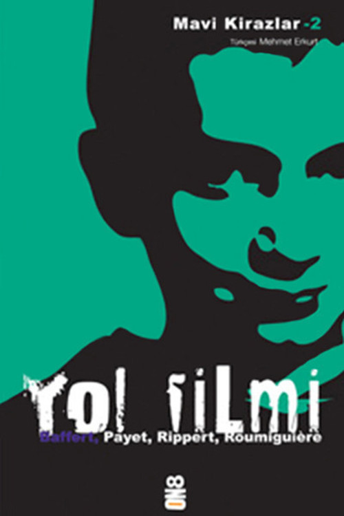 Yol Filmi 2. Kitap