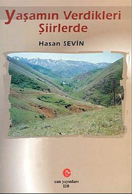 Yaşamın Verdikleri Şiirlerde