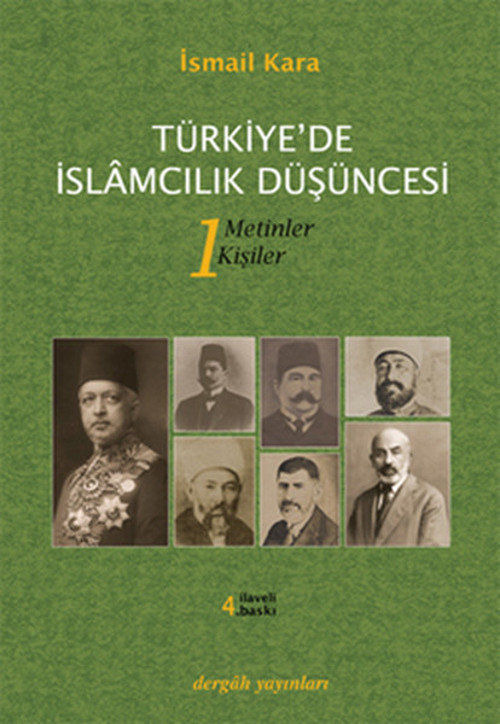 Türkiye'de İslamcılık Düşüncesi 1.Cilt