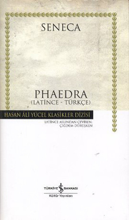 Phaedra - Hasan Ali Yücel Klasikleri