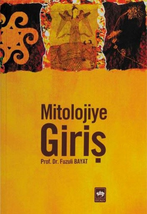 Ötüken Neşriyat Mitolojiye Giriş
