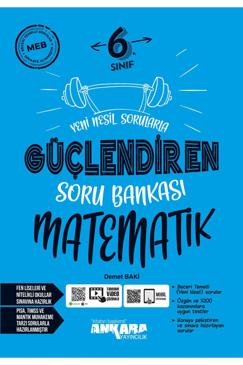 6. Sınıf Matematik Güçlendiren Soru Bankası (kitapsenin'e Özel Güncel Baskıdır)