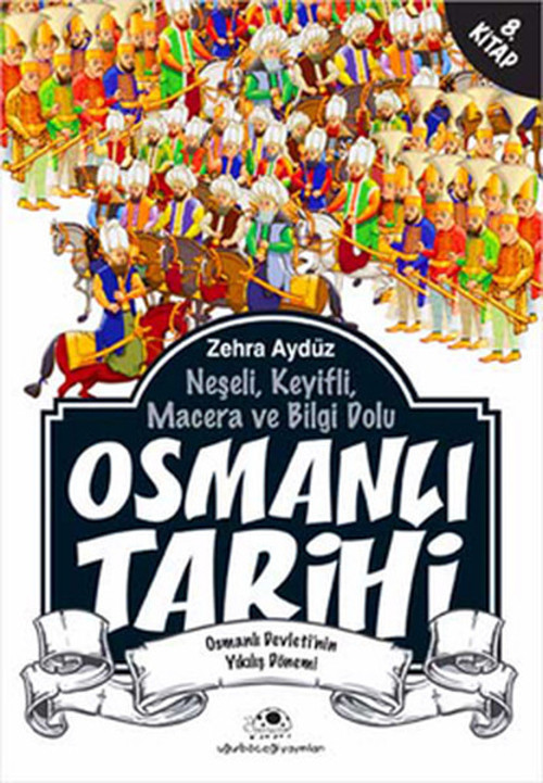 Uğurböceği Osmanlı Tarihi 8