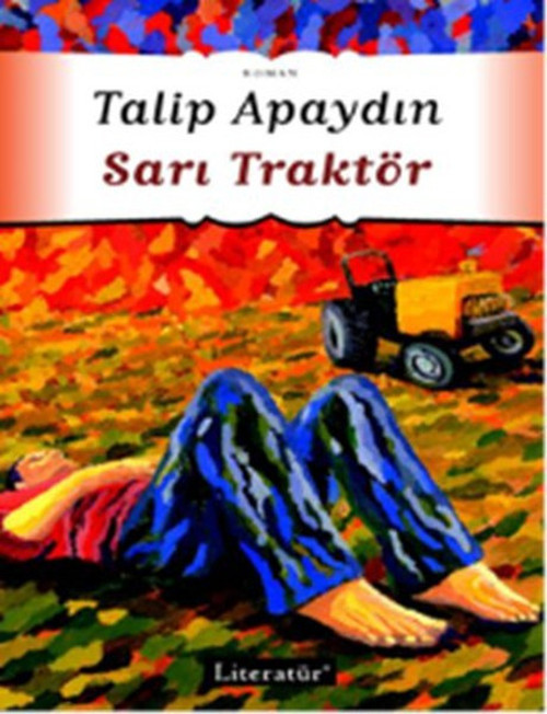 Literatür Yayıncılık Sarı Traktör