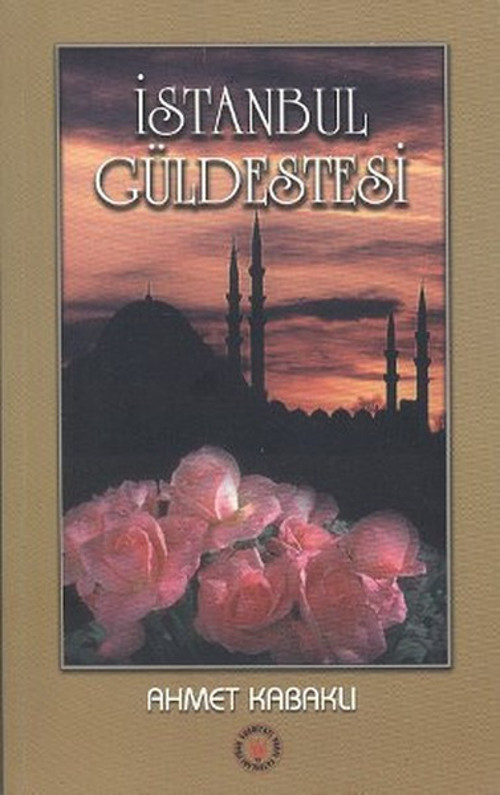 Türk Edebiyatı Vakfı Yayınları İstanbul Güldestesi