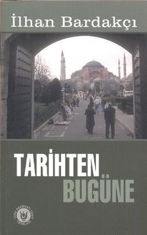 Tarihten Bugüne