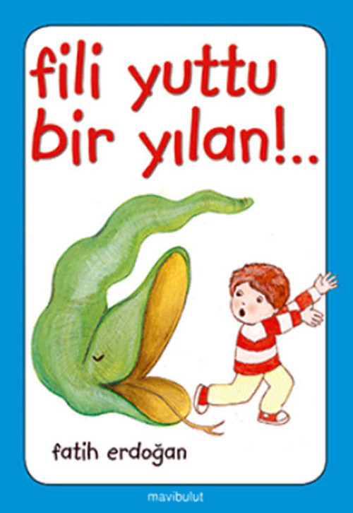 Fili Yuttu Bir Yılan