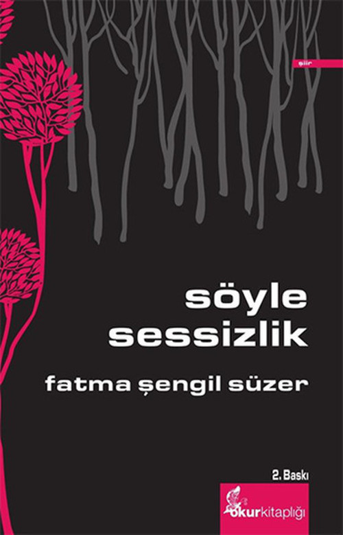 Okur Kitaplığı Söyle Sessizlik