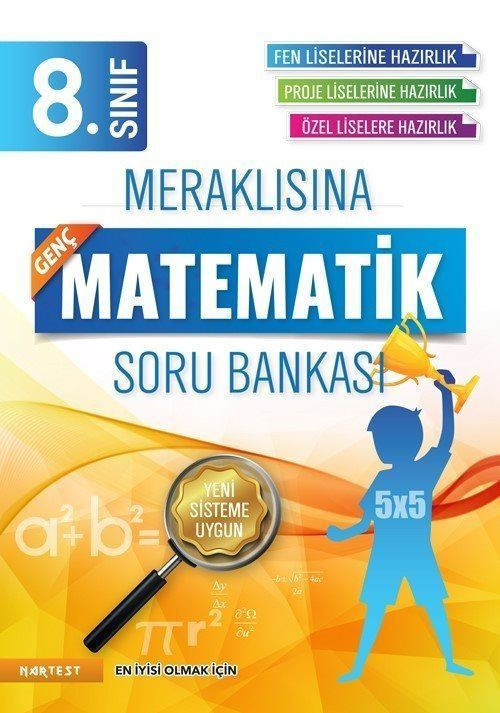 8. Sınıf Meraklısına Genç Fen Liselerine Hazırlık Matematik Soru Bankası