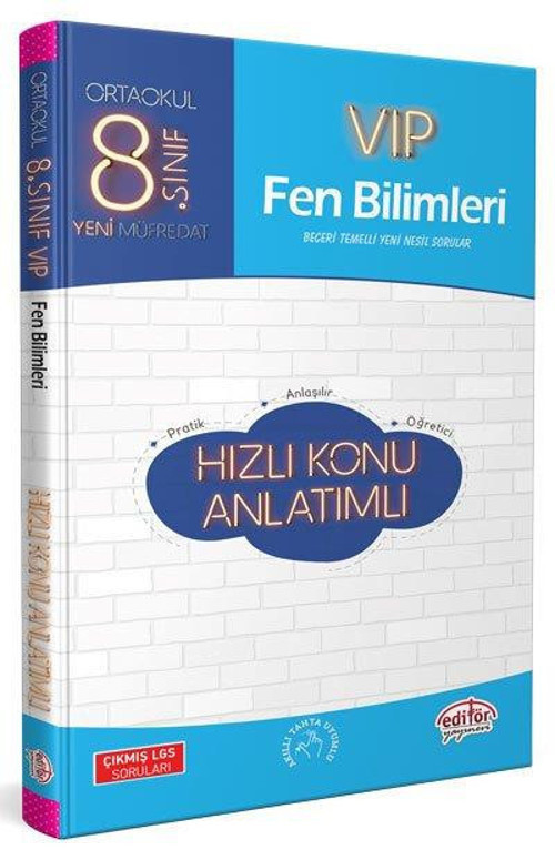 8.SINIF FEN BİLİMLERİ LGS VİP HIZLI KONU ANLATIM - EDİTÖR YAYINEVİ