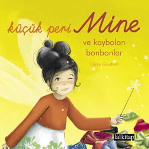 Küçük Peri Mine - Ve Kaybolan Bonbonlar
