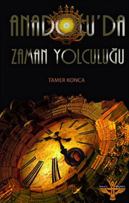 Anadolu'da Zaman Yolculuğu
