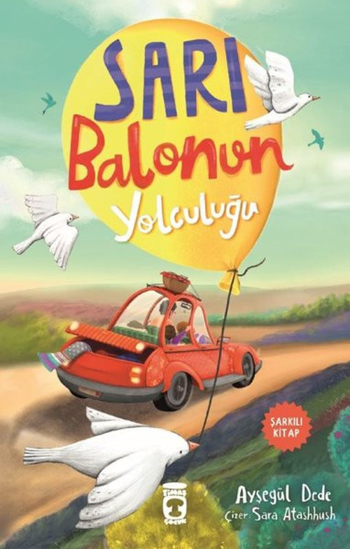 Sarı Balonun Yolculuğu