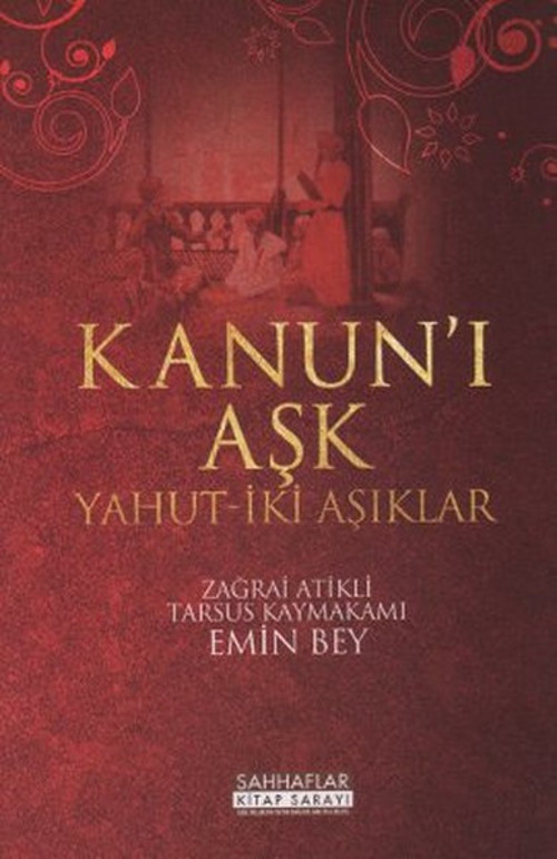 Kanun'i Aşk Yahut-İki Aşıklar