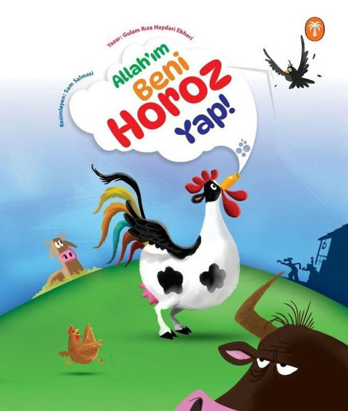 Allahım Beni Horoz Yap!
