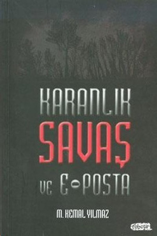 Karanlık Savaş ve E-Posta