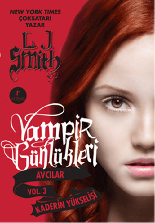 Kaderin Yükselişi - Vampir Günlükleri Avcılar Vol. 3