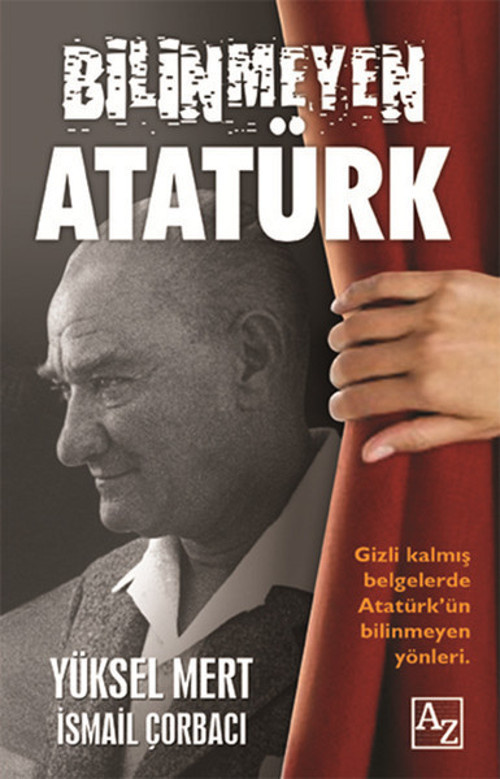 Az Kitap Bilinmeyen Atatürk