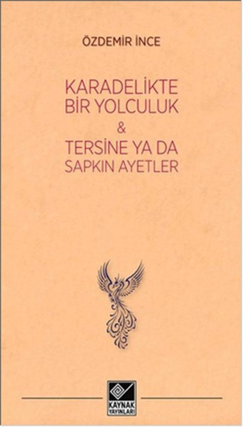 Karadelikte Bir Yolculuk - Tersine Ya da Sapkın Ayetler