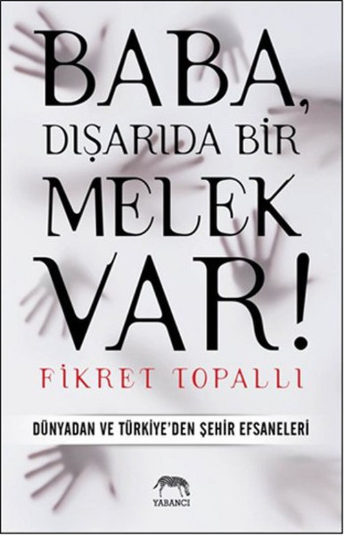 Baba Dışarıda Bir Melek Var!