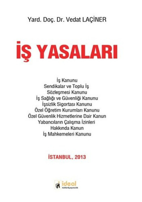 İdeal Kültür Yayıncılık İş Yasaları