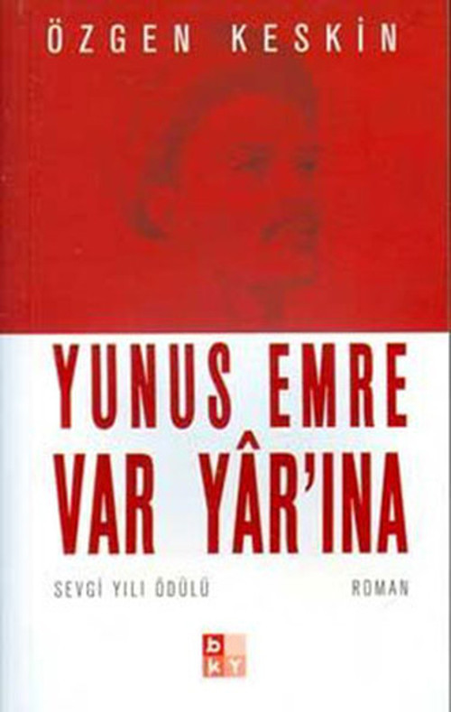 Yunus Emre Var Yâr'ına