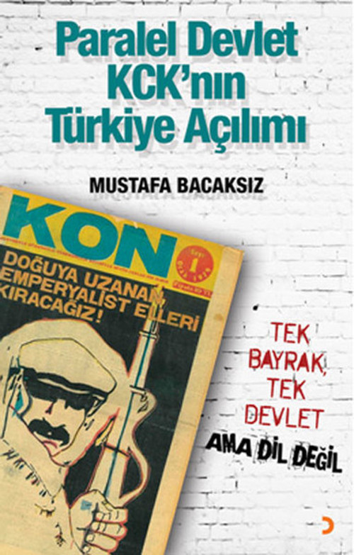 Paralel Devlet KCK'nın Türkiye Açılımı