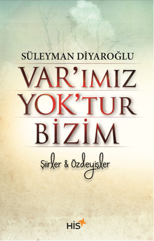 Var'ımız Yok'tur Bizim