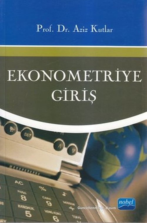 Nobel Akademik Yayıncılık Ekonometriye Giriş