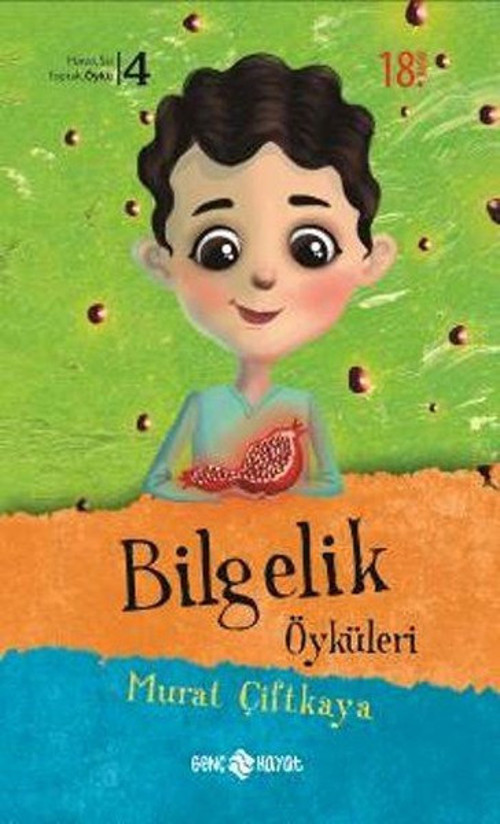Genç Hayat Bilgelik Öyküleri