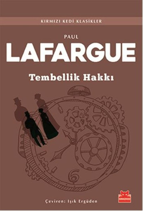 Tembellik Hakkı