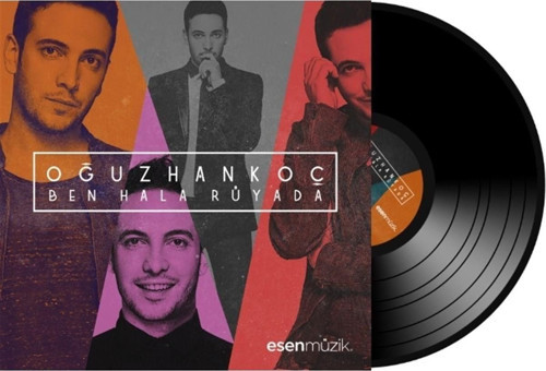 Oğuzhan Koç - Ben Hala Rüyada - Plak