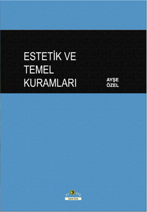 Estetik ve Temel Kuramları