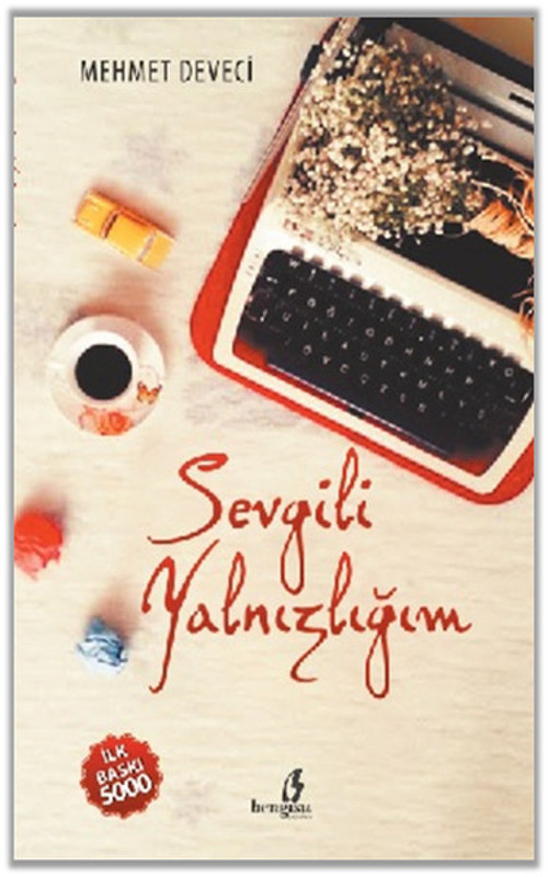 Bengisu Yayınları Sevgili Yalnızlığım