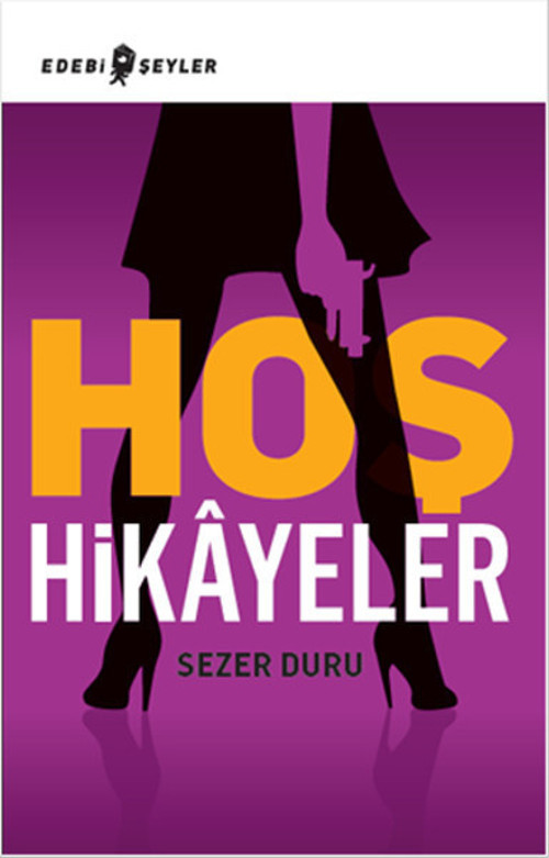 Edebi Şeyler Hoş Hikayeler
