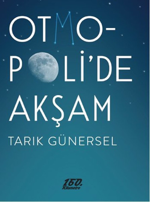 Otmopoli'de Akşam