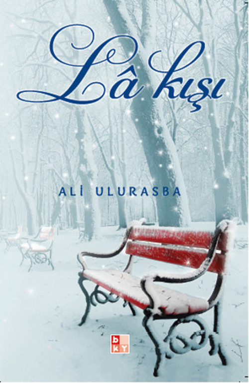Babıali Kültür - BKY La Kışı