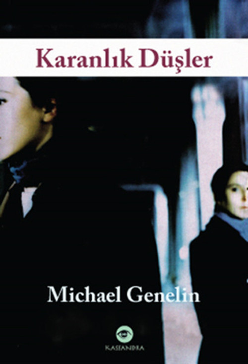 Kassandra Karanlık Düşler