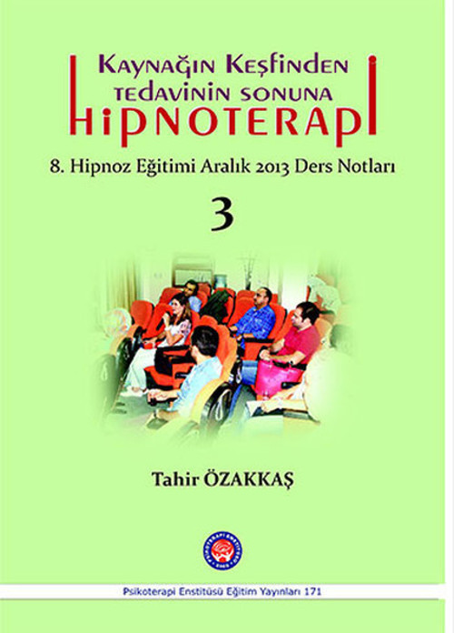 Kaynağın Keşfinden Tedavinin Sonuna Hipnoterapi
