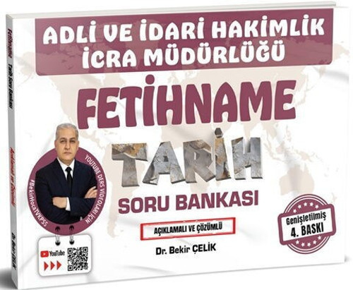 Adli İdari Hakimlik İcra Müdürlüğü FETİHNAME Tarih Soru Bankası Bekir Çelik
