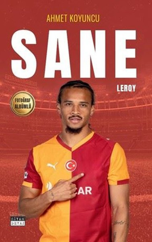 Leroy Sane - Fotoğraf Albümlü