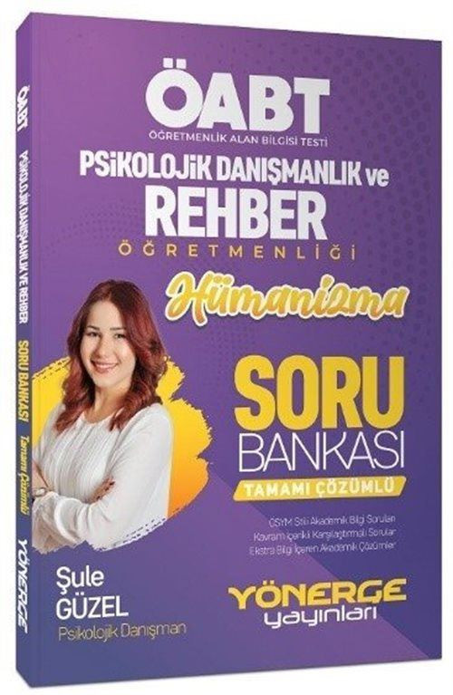 ÖABT Psikolojik Danışma ve Rehber Öğretmen Hümanizma Soru Bankası Çözümlü