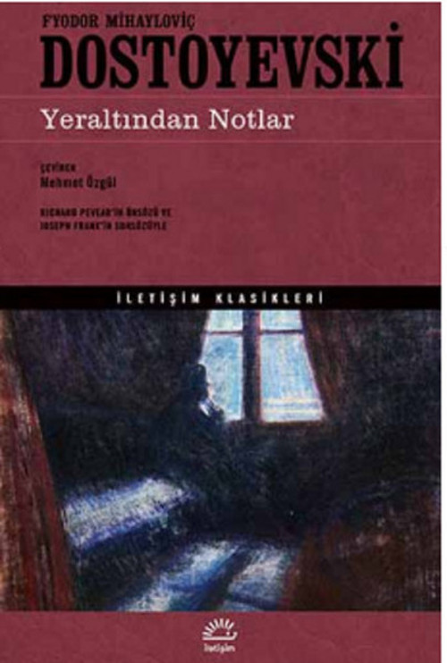 İletişim Yayınları Yeraltından Notlar