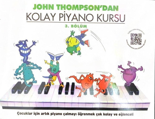John Thomson'Dan Kolay Piyano Kursu 3. Bölüm