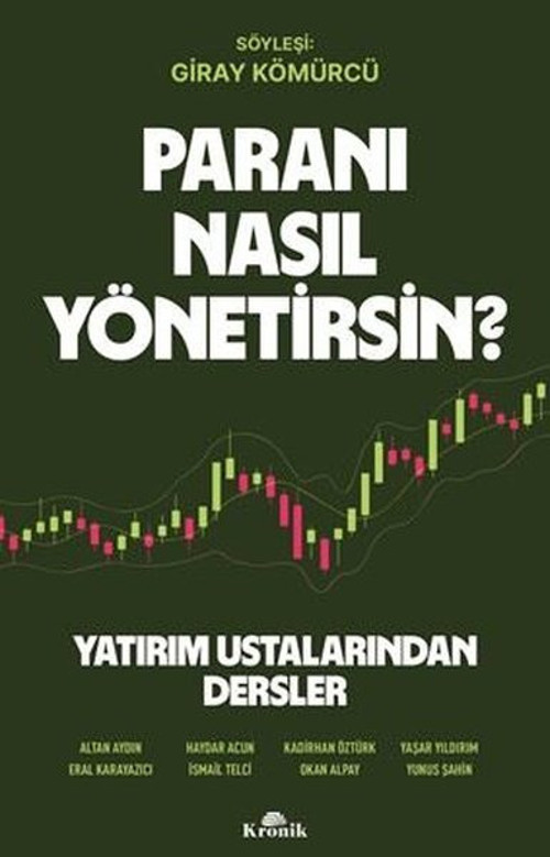 Paranı Nasıl Yönetirsin? Yatırım Ustalarından Dersler