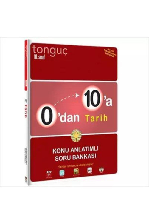 Tonguç Akademi 10. Sınıf 0' Dan 10' A Tarih Konu Anlatımlı Soru Bankası Kolektif
