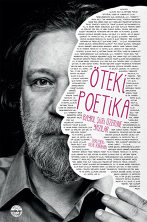 Öteki Poetika: Bayrıl Şiiri Üzerine Yazılar