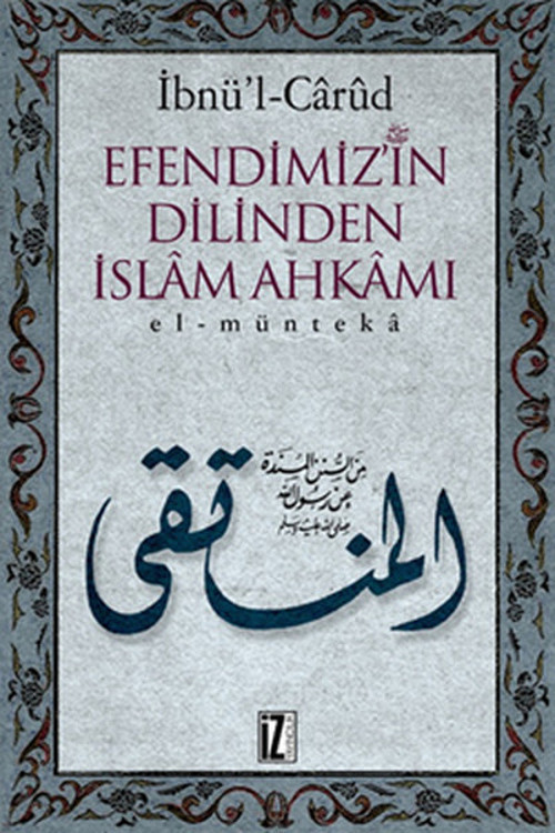 Efendimiz'in Dilinden İslam Ahkamı